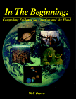 In the Beginning: Compelling Evidence for Creation and the Flood - ISBN 1878026054 - CLICK TO BUY IT NOW!